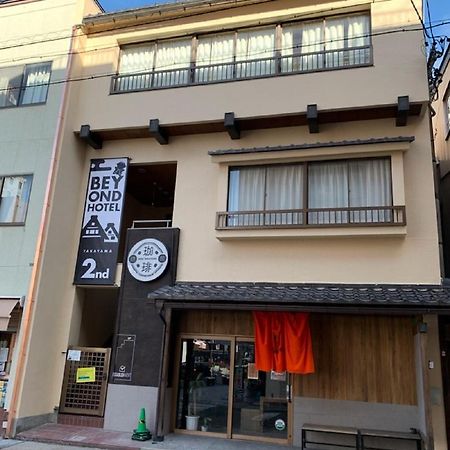 Beyond Hotel Takayama 2Nd Exterior photo